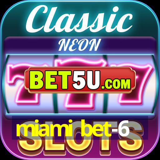 miami bet